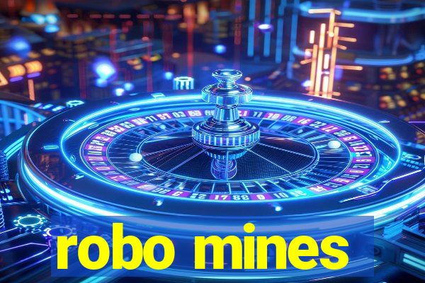 robo mines